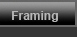 framing